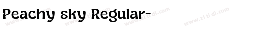 Peachy sky Regular字体转换